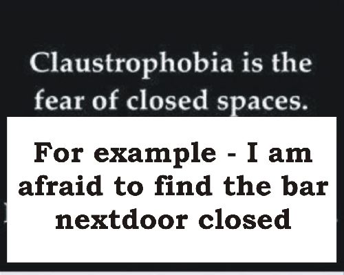 claustrophobia